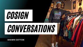 COSIGN Conversations 67: How Shawn Cotton Built a Multimillion Dollar Media Empire