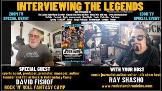 David Fishof Founder of Rock 'n' Roll Fantasy Camp Exclusive Interview!