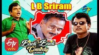 L. B. Sriram | Back to Back | Comedy Scenes - 1 | ETV Cinema