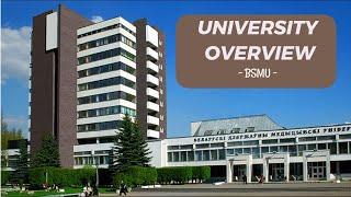 UNIVERSITY OVERVIEW | BELARUSIAN STATE MEDICAL UNIVERSITY | MINSK | BELARUS