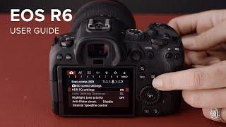 Canon EOS R6 Introduction & User Guide