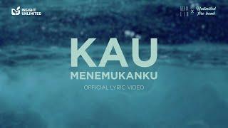 Kau Menemukanku [Official Lyric Video] - Kevin Lim x Unlimited Fire Band