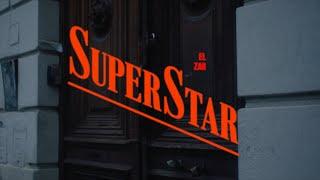 El Zar  - SUPERSTAR (Video Oficial)