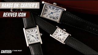 HANDS-ON: Cartier Tank Must Collection