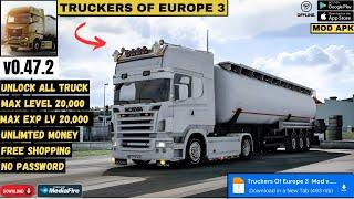 UPDATE! TRUCKERS OF EUROPE 3 MOD APK V0.47.2 | Unlimited Money & Unlocked All Truck - Latest Version