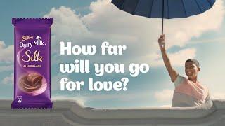 Cadbury Silk - #HowFarWillYouGoForLove? ️