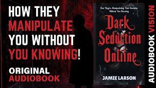 The Shocking Truth Behind Dark Seduction Online Audiobook