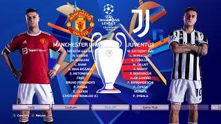 PES 2021 - Manchester Uinted vs Juventus - Final UEFA Champions League UCL 2021/2022 - eFootball