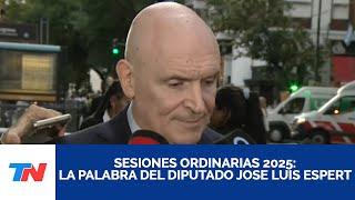 SESIONES ORDINARIAS 2025 | Espert "Tenemos que seguir haciendo reformas"