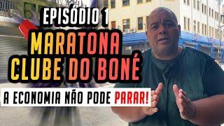 Episódio 1 Maratona do Clube do Boné l Jeferson Egosss