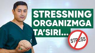 Stressning organizmga 10 yomon ta'siri!