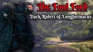 The Foul Ford: Dark Riders of Longformacus (Scottish Folklore)