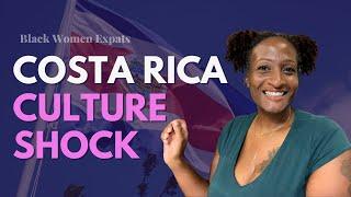 Costa Rica Culture Shock  | 8 Surprises for Black Women Expats