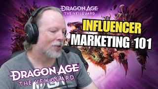 Influencer Marketing 101 and Dragon Age: The Veilguard