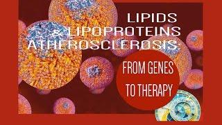 Presentation of the Congress "Lipids lipoproteins and atherosclerosis: From genes to therapy”