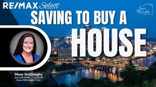 HOW MUCH MONEY DO YOU NEED TO SAVE TO BUY A HOUSE?