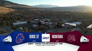 NCAAW 2024.03.20 WNIT First Round - Boise State vs Montana