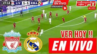 Real Madrid vs. Liverpool en vivo, Donde Ver, A Que Hora Juega Madrid vs. Liverpool Champions 2024