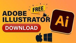 Download Adobe Illustrator For Free On Your PC or MAC