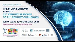 UNGA79 Brain Economy Summit: Brain Economy Paradigm Shift for Democratic Renew