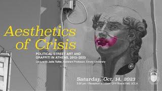 Gefyra presents Aesthetics of Crisis: Political Street Art and Graffiti in Athens, 2013-2023