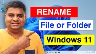 How to Rename In Windows 11 - [ File and Folder ]