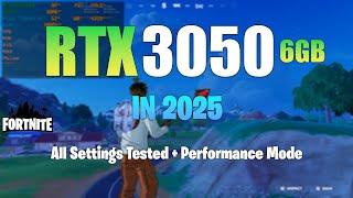 RTX 3050 6GB : Fortnite In 2025 - All Settings Tested