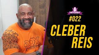 HITCAST EP#022 CLEBER REIS