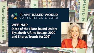 State of the Plant-Based Union: Live Webinar with Elysabeth Alfano