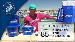 Keep Your Live Bait In Tip Top Condition! Buckets & Aerators