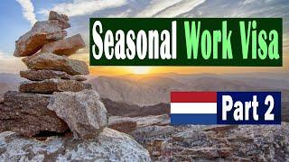 Netherlands Seasonal work Visa  | අලුත්ම විස්තර ගැන දැනුවත් වෙමු