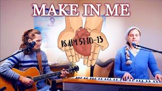 "Make In Me" - Left and Right Ministries