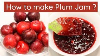 Plum Jam Recipe | Easy Homemade Jam without Pectin | 3 ingredients only