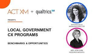 Local Government XM Programs - Benchmarks & Opportunities