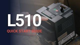 L510 TECO Westinghouse VFD | Quick Start Guide