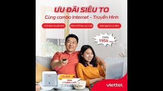 Đăng Ký Lắp Đặt Combo Internet Truyền Hình TV360 Viettel Cực Kỳ Ngon Giá Cực Hời