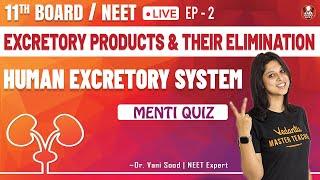 Excretory products & their Elimination EP-2 | Human Excretory System | Class 11 | Biology Lectures