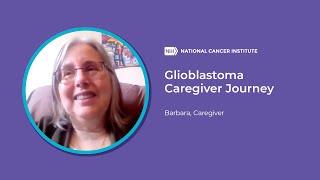 Glioblastoma Caregiver Journey