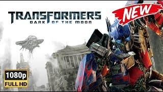 Transformers dark of the moon 2024 - BLOCKBUSTER Movie 2024 - Best Hollywood Action Full HD English