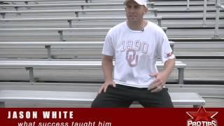 Jason White tells ProTips4U what he's learned from football