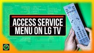LG TV Service Menu: How To Access Using Service Remote