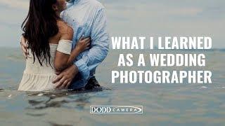 What I Learned as a Full Time Wedding Photographer