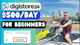 Digistore24 Affiliate Marketing | How To Make $500/day (for beginners)