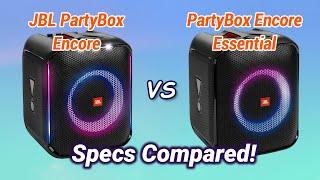 JBL PartyBox Encore Specs Vs JBL PartyBox Encore Essential Specs Compared!