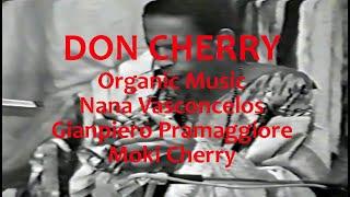 Don Cherry - Organic Music - Incontro con Don Cherry - RAI