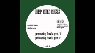 Clouds - Protecting Hands Part 1 (DEEP MEDi MusiK)