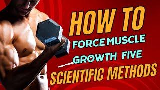 How to Force muscle growth :five Scientific Methods you need 4-5 days of cardio a week