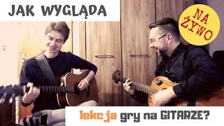 Lekcja gry na gitarze z moim uczniem od początku do końca!