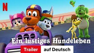 Ein lustiges Hundeleben (Staffel 3) | Trailer auf Deutsch | Netflix