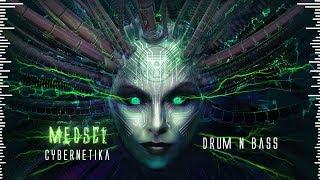 Cybernetika - Medsci || 2016 DnB Remix